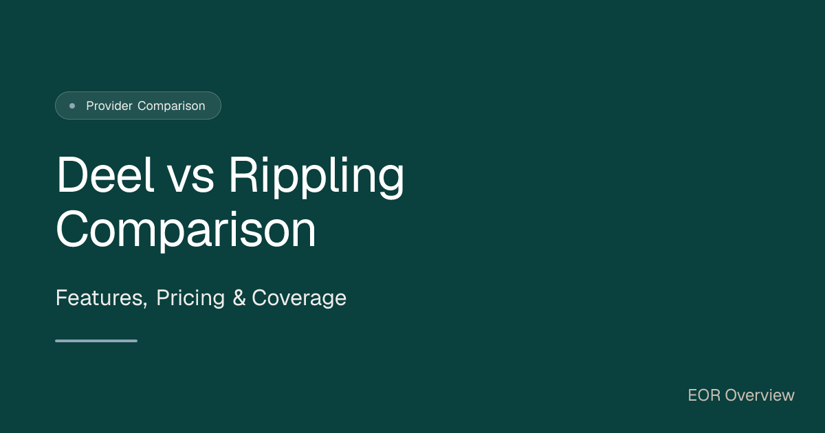 Rippling vs Deel: 2026 EOR Comparison - EOR Overview